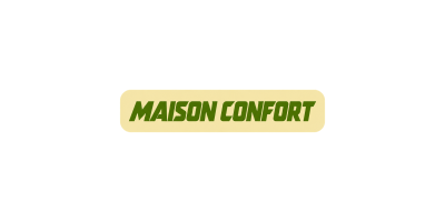 Maison Confort